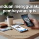 Review Jujur QRIS: Lebih Baik dari Dompet Digital Biasa?